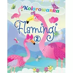 FLAMINGI KOLOROWANKA 2