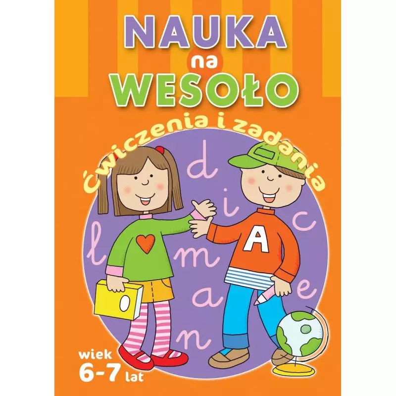 NAUKA NA WESOŁO ĆWICZENIA I ZADANIA 6-7 LAT