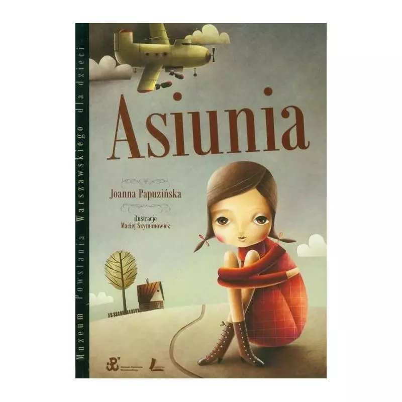 ASIUNIA. Joanna Papuzińska - Literatura