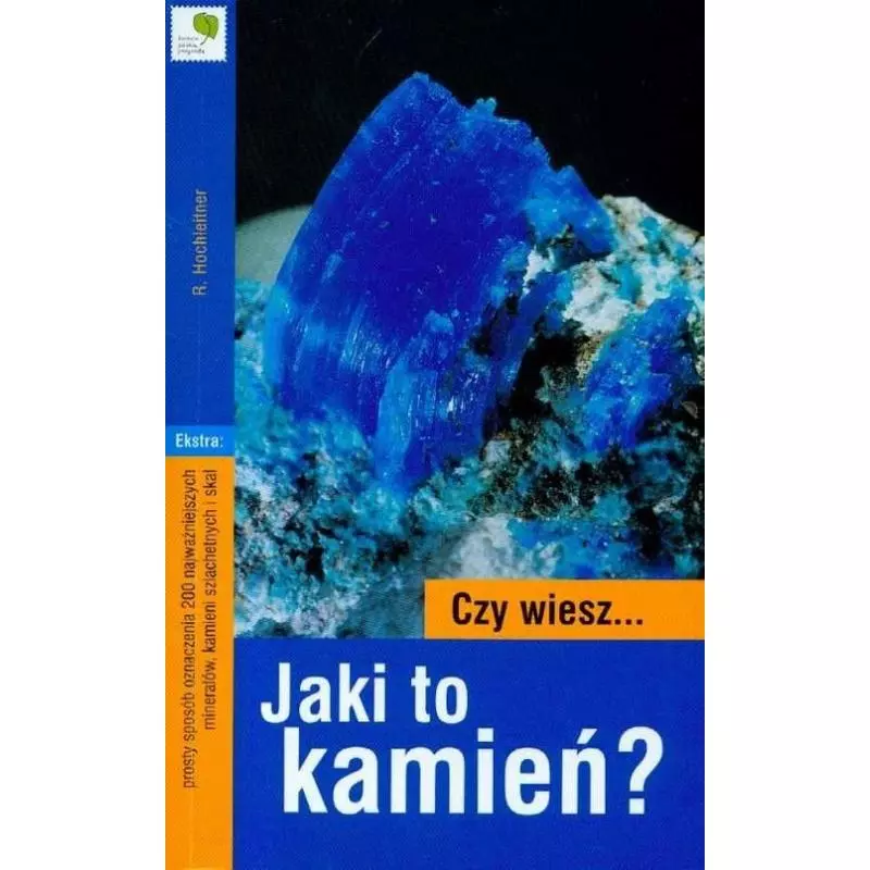 CZY WIESZ JAKI TO KAMIEŃ? Hochleitner Rupert - Multico