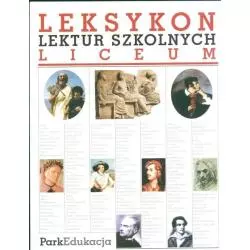 LEKSYKON LEKTUR SZKOLNYCH. LICEUM. Tomasz Macios - Wydawnictwo Szkolne PWN