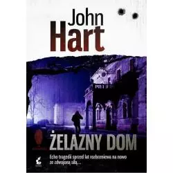 ŻELAZNY DOM. John Hart - Sonia Draga