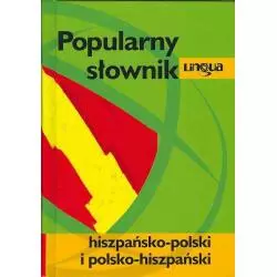 POPULARNY SŁOWNIK HISZPAŃSKO-POLSKI I POLSKO-HISZPAŃSKI. - Lingua