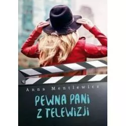 PEWNA PANI Z TELEWIZJI. Anna Mentlewicz - Melanż