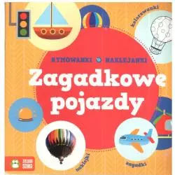 ZAGADKOWE POJAZDY RYMOWANKI NAKLEJANKI 1+ - Zielona Sowa