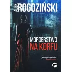 MORDERSTWO NA KORFU 2 Rogoziński Alek - Melanż