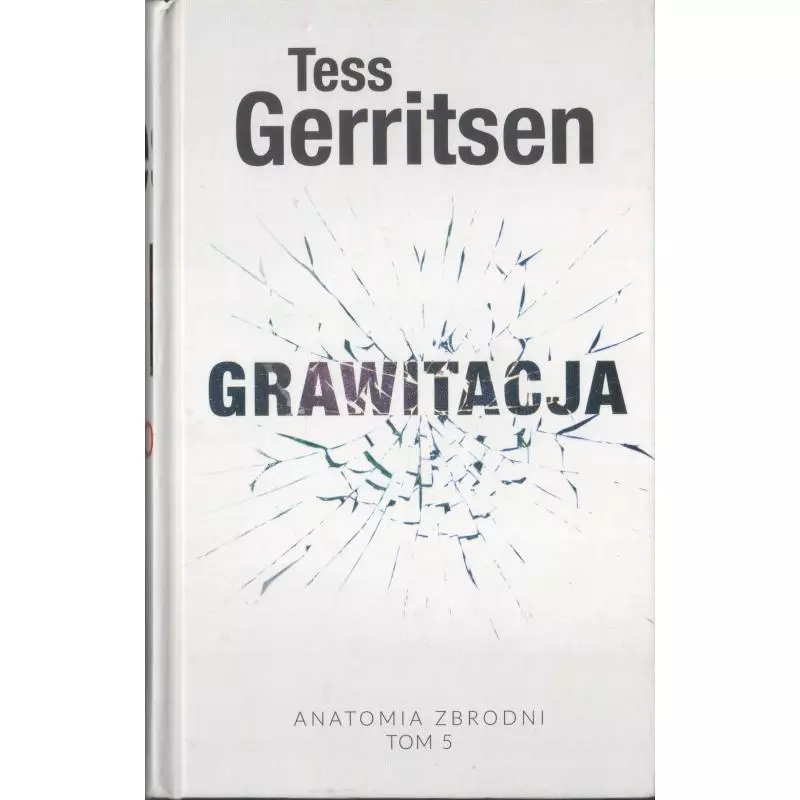 GRAWITACJA 5 Tess Gerritsen