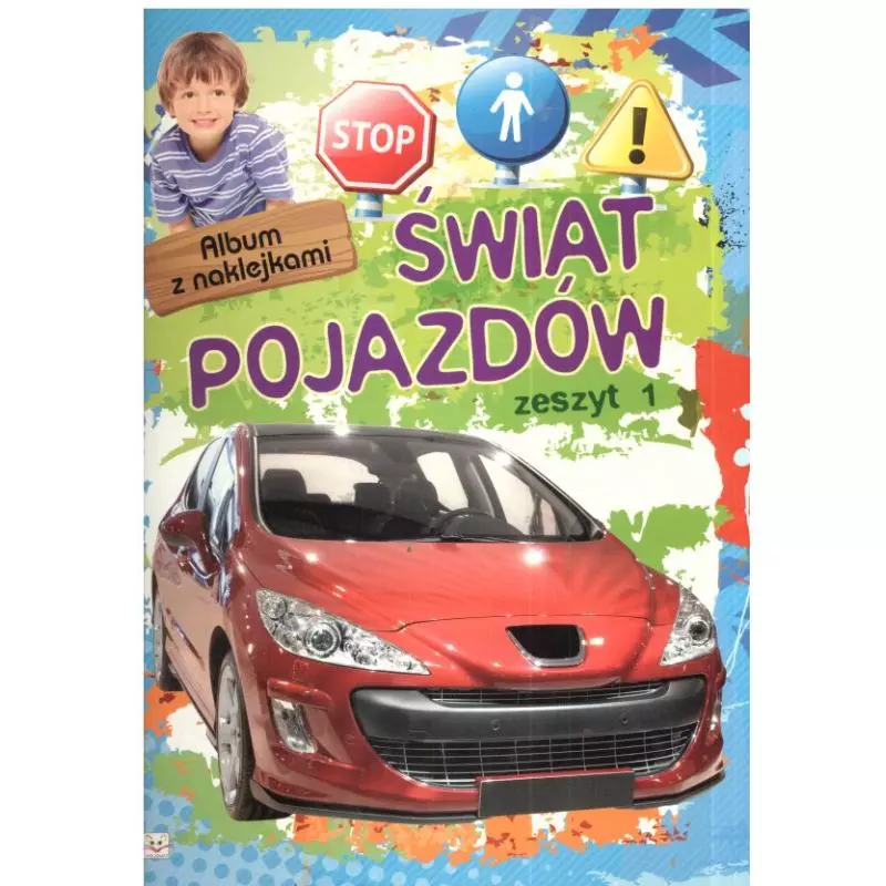 ALBUM Z NAKLEJKAMI - ŚWIAT POJAZDÓW 