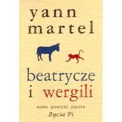 BEATRYCZ I WERGILI Yann Martel