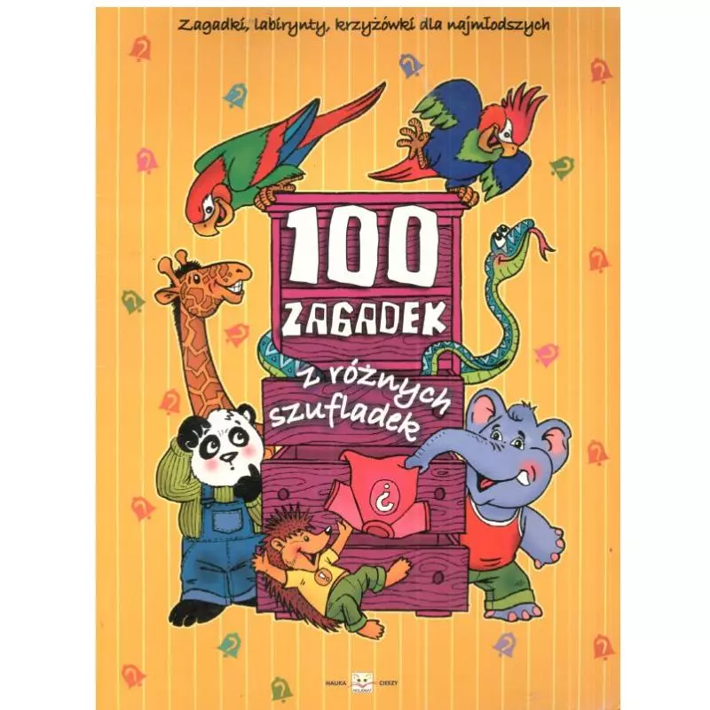 100 ZAGADEK Z RÓŻNYCH SZUFLADEK Bogusław Michalec