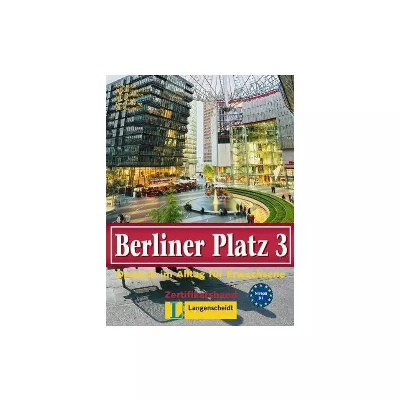 BERLINER PLATZ3. PODRĘCZNIK. JĘZYK NIEMIECKI. - Langenscheidt