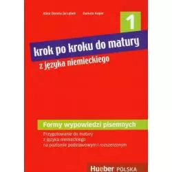 KROK PO KROKU DO MATURY 1. JĘZYK NIEMIECKI. Danuta Koper, Alina Dorota Jarząbek - Hueber Polska