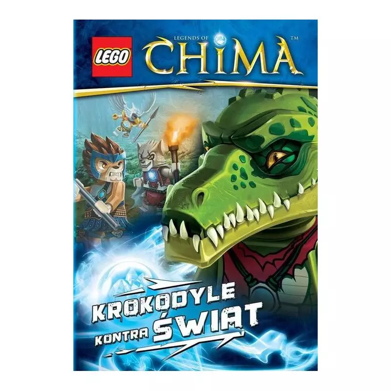 LEGO® THE LEGENDS OF CHIMA™. . KROKODYLE KONTRA ŚWIAT.