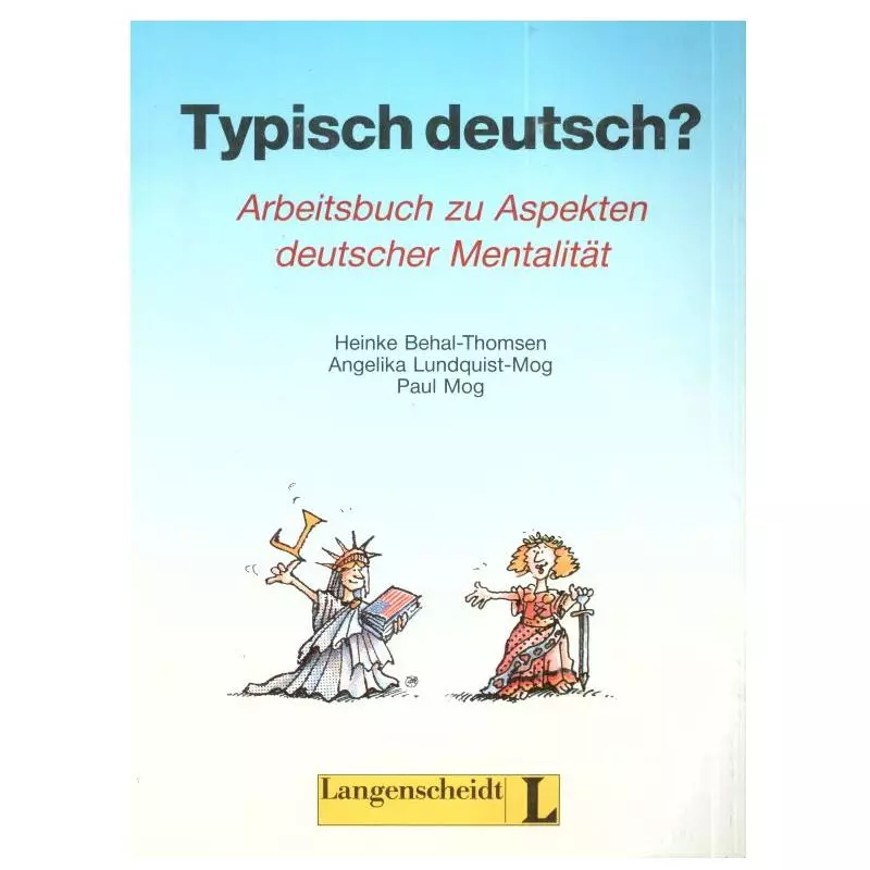 TYPISH DEUTSCH? JĘZYK NIEMIECKI. PODRĘCZNIK.