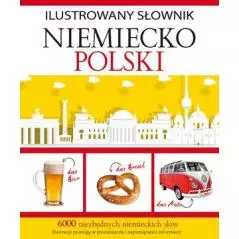 ILUSTROWANY SŁOWNIK NIEMIECKO POLSKI Tadeusz Woźniak