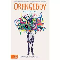 ORANGEBOY MASZ U NAS DŁUG Patrice Lawrence - Zielona Sowa
