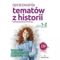 OPRACOWANIA TEMATÓW Z HISTORII DLA KLAS 1-2 LICEU I TECHNIKUM Deja-Gałecka Bożena Mizerski Witold