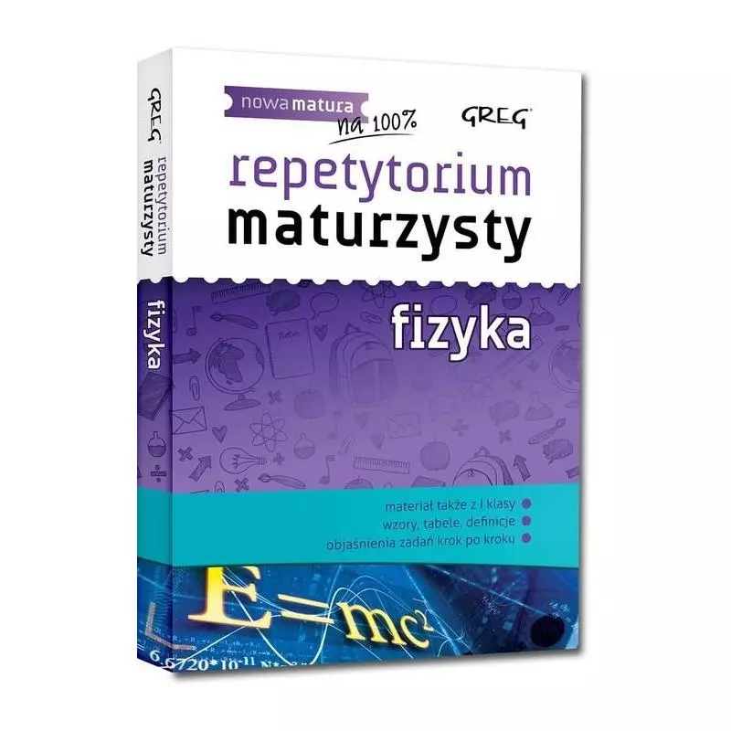 FIZYKA. NOWA MATURA. REPETYTORIUM MATURZYSTY - Greg