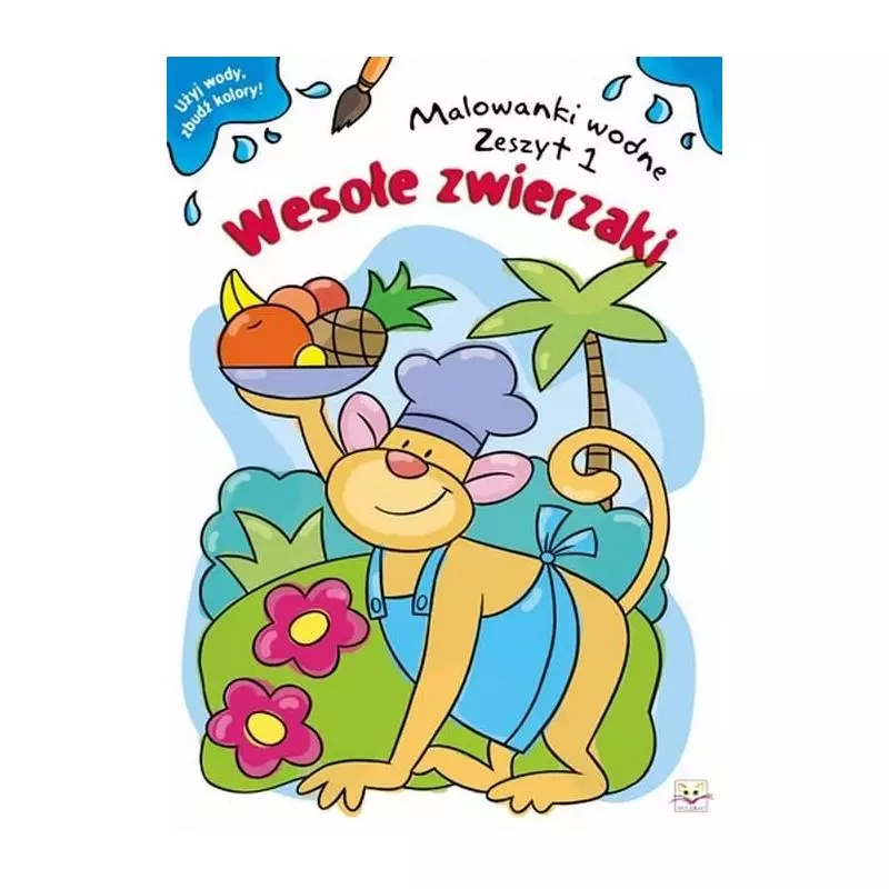 MALOWANKI WODNE ZESZYT 1 WESOŁE ZWIERZAKI 