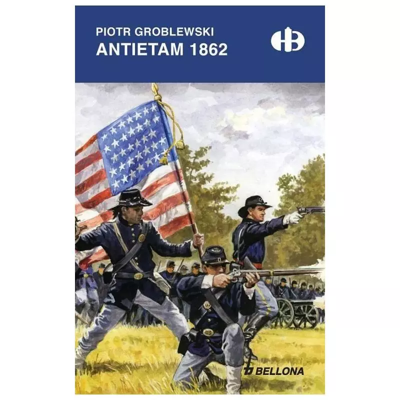 ANTIETAM 1862 Piotr Groblewski