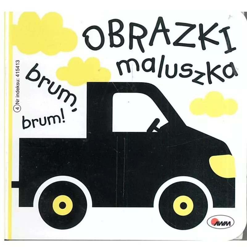 OBRAZKI MALUSZKA BRUM BRUM - AWM