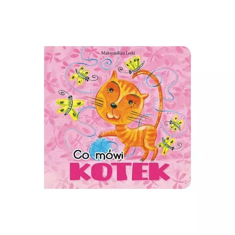 CO MÓWI KOTEK? Leski Maksymilian