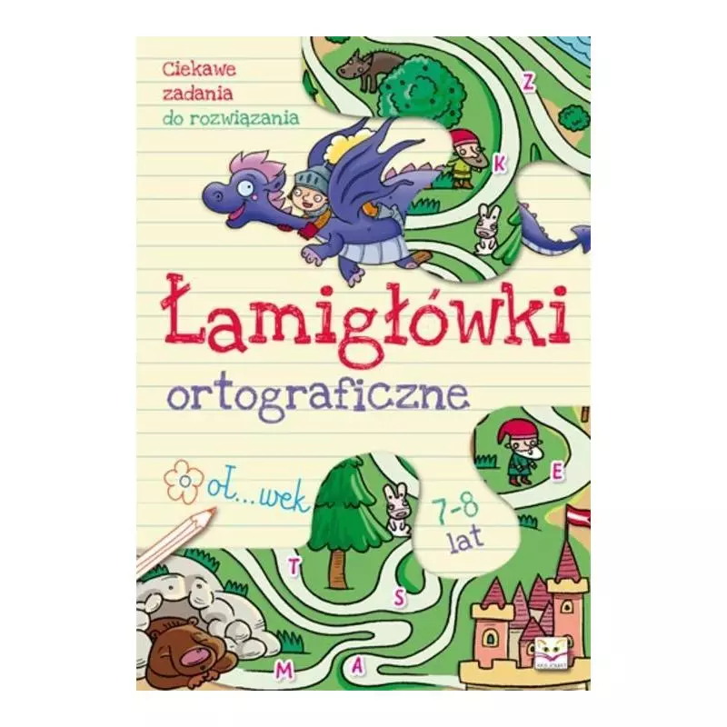 ŁAMIGŁÓWKI ORTOGRAFICZNE. 