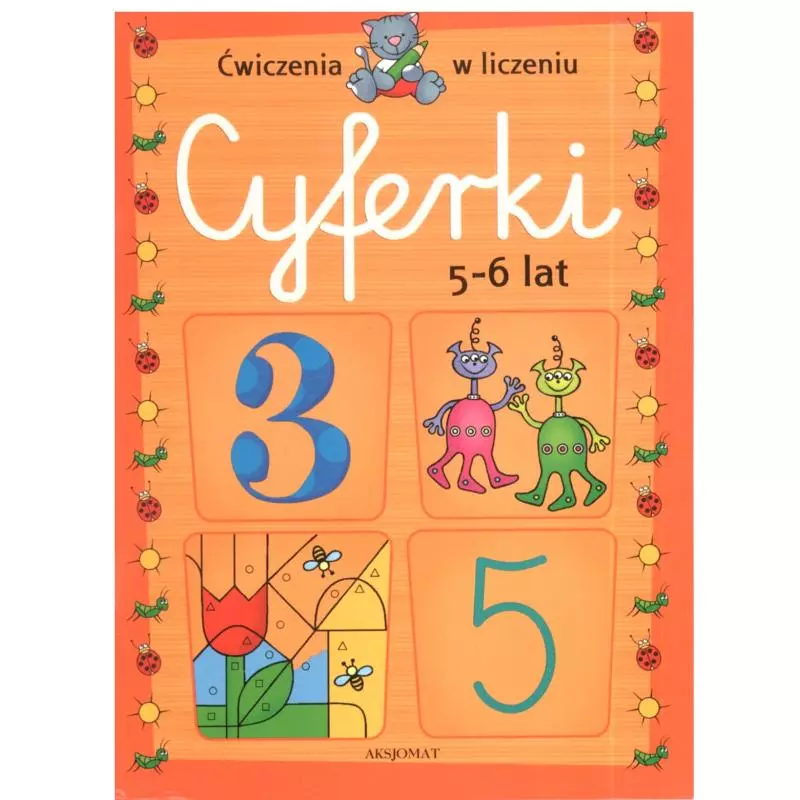 CYFERKI. ĆWICZENIA W LICZENIU 5-6 LAT - Aksjomat