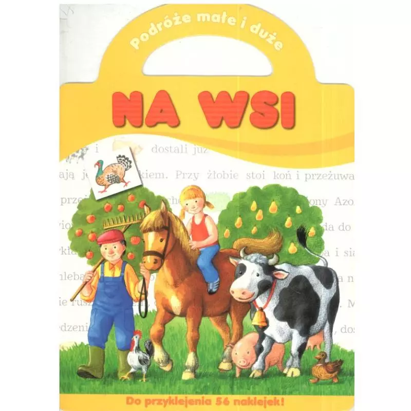 PODRÓŻE MAŁE I DUŻE. NA WSI. Agnieszka Bator