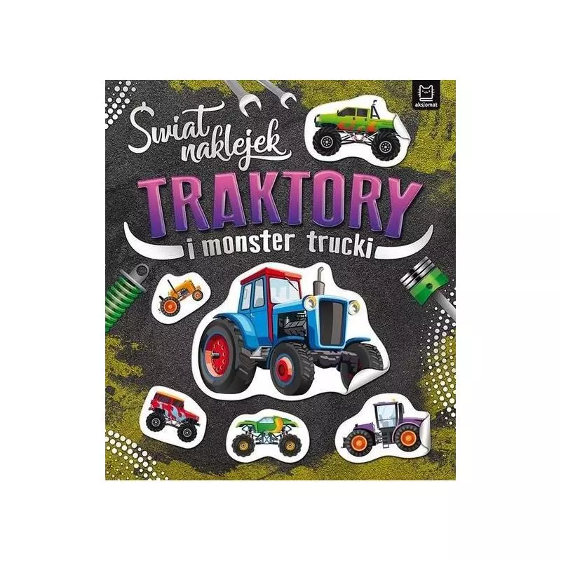 ŚWIAT NAKLEJEK TRAKTORY I MONSTER TRUCKI 