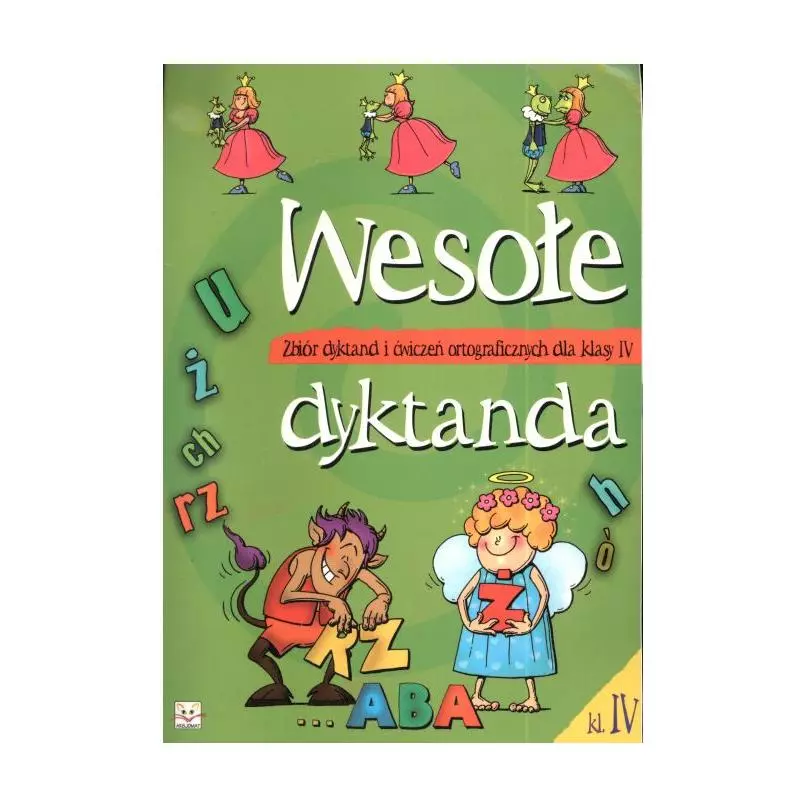 WESOŁE DYKTANDA KLASA 4 Michalec Bogusław - Aksjomat WESOŁE DYKTANDA KLASA 4 Michalec Bogusław - Aksjomat