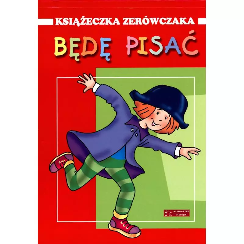 KSIĄŻECZKA ZERÓWECZKA BĘDĘ PISAĆ 