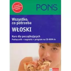 WSZYSTKO, CO POTRZEBA. WŁOSKI. KURS DLA POCZĄTKUJACYCH. PODRĘCZNIK +CD. - LektorKlett