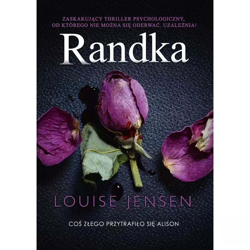 RANDKA Louise Jensen - Burda Książki