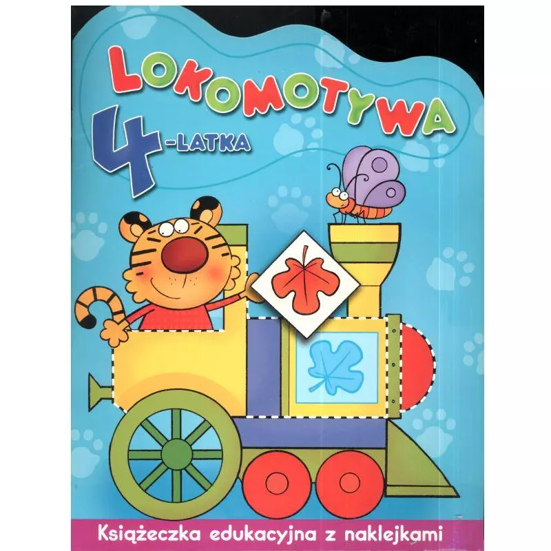 LOKOMOTYWA 4 - LATKA. KSIĄŻECZKA EDUKACYJNA Z NAKLEJKAMI. LOKOMOTYWA 4 - LATKA. KSIĄŻECZKA EDUKACYJNA Z NAKLEJKAMI.