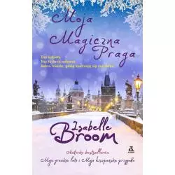 MOJA MAGICZNA PRAGA Isabelle Broom - Amber