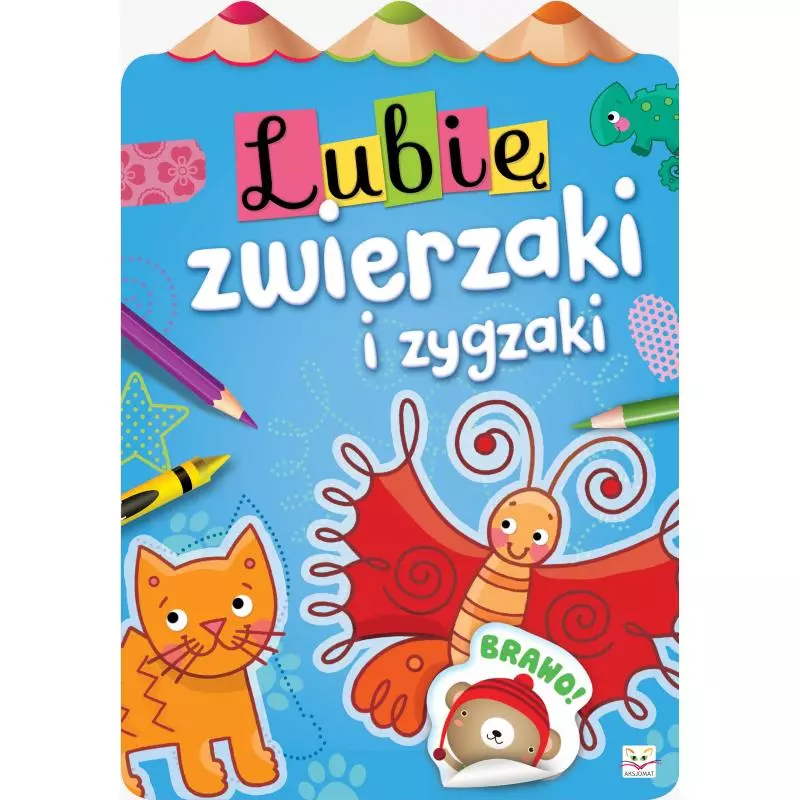 LUBIĘ ZWIERZAKI I ZYGZAKI - Aksjomat
