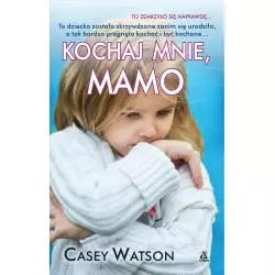 KOCHAJ MNIE, MAMO Casey Watson - Amber