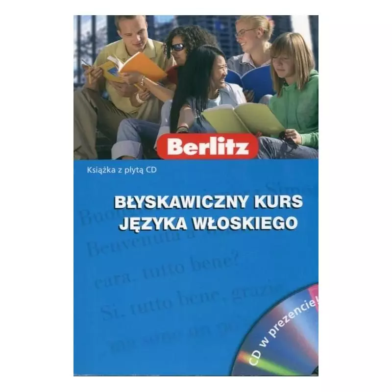 BŁYSKAWICZNY KURS JĘZYKA WŁOSKIEGO. KSIĄŻKA +CD. Paola Frattola - Berlitz