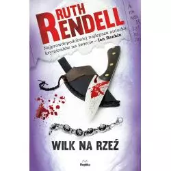 WILK NA RZEŹ Ruth Rendell - Replika
