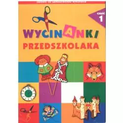 WYCINANKI PRZEDSZKOLAKA. ZABAWKI DO SAMODZIELNEGO WYKONANIA. CZĘ 