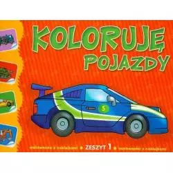 KOLORUJĘ POJAZDY-MALOWANKA Z NAKLEJKAMI ZESZYT 1 