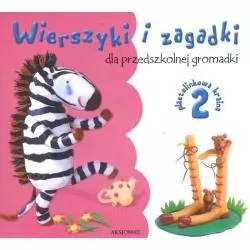 WIERSZYKI I ZAGADKI DLA PRZEDSZKOLNEJ GROMADKI 2 - Aksjomat