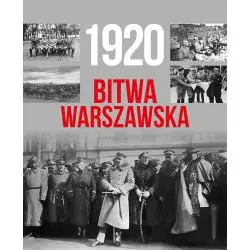 1920 BITWA WARSZAWSKA Tymoteusz Pawłowski