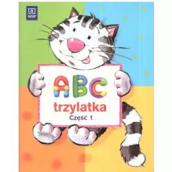 ABC TRZYLATKA. CZĘŚĆ 1. Anna Łada-Grodzicka