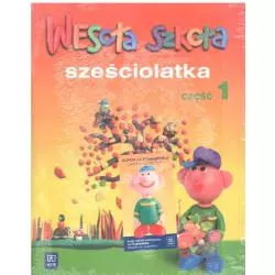WESOŁA SZKOŁA SZEŚCIOLATKA. CZĘŚĆ 1. Stanisława Łukasik - WSiP