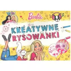 BARBIE. KREATYWNE RYSOWANKI 3+ - Ameet