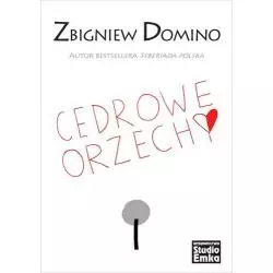 CEDROWE ORZECHY Zbigniew Domino - Studio Emka