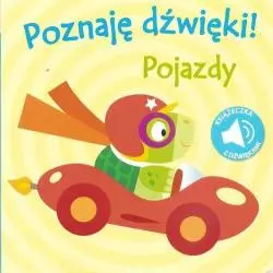 POZNAJĘ DŹWIĘKI! POJAZDY 