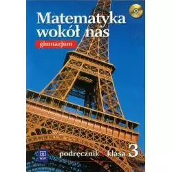 MATEMATYKA WOKÓŁ NAS PODRĘCZNIK +CD Ewa Duvnjak, Ewa Kokiernak-Jurkiewicz, Anna Drążek - WSiP